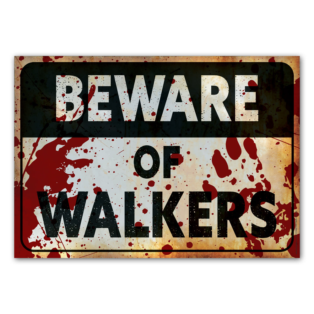 Beware of Walkers Sign Halloween Poster Decoration - A3