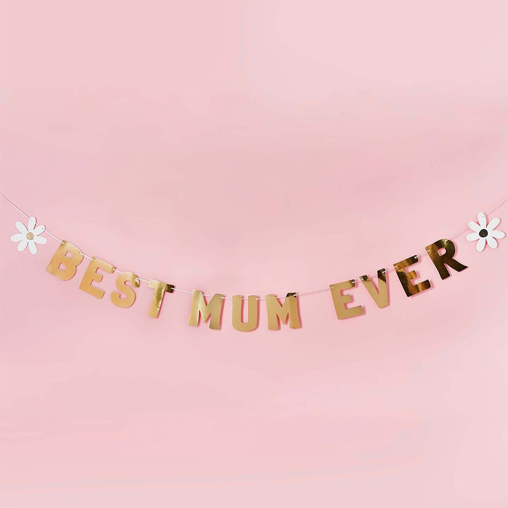 'Best Mum Ever' Gold Banner - 2m