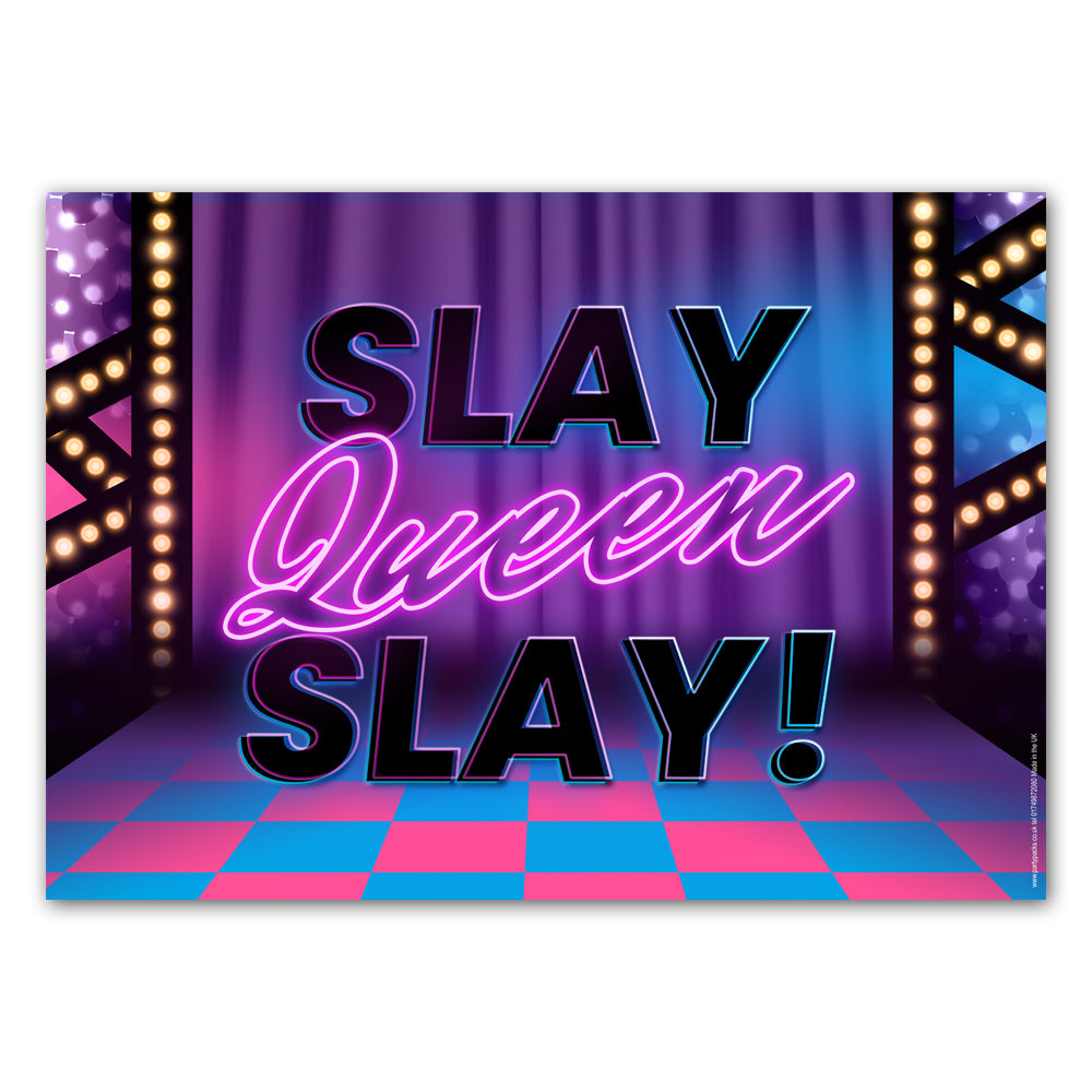 Drag Queen 'Slay Queen Slay!' Poster Party Decoration - A3