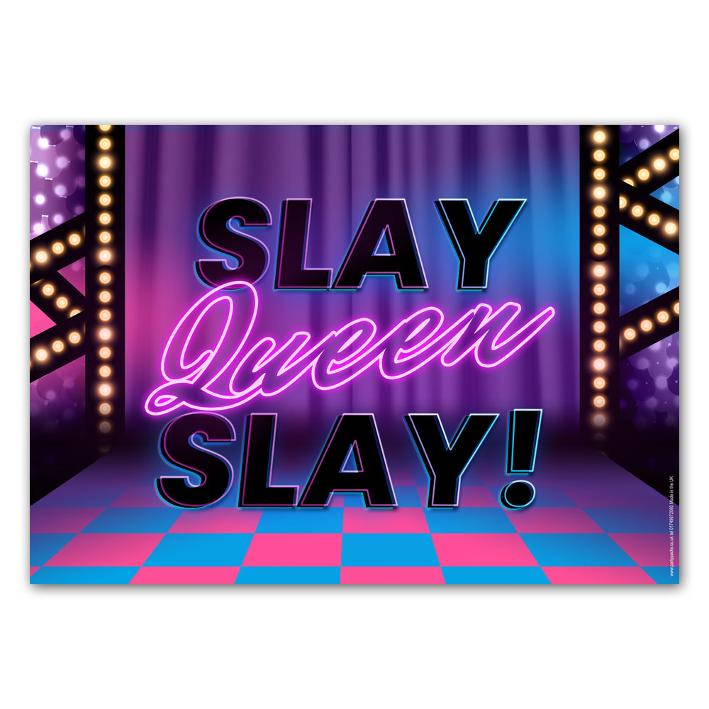 Drag Queen 'Slay Queen Slay!' Poster Party Decoration - A3