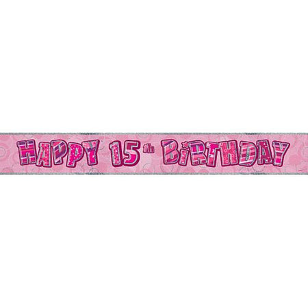Birthday Glitz Pink '15' Prismatic Banner - 2.7m