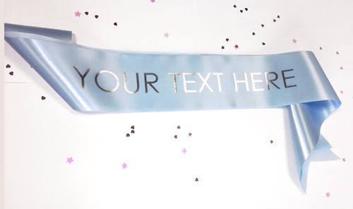 Pale Blue Personalised Sash- 100mm