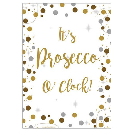 It's Prosecco O Clock Poster - A3