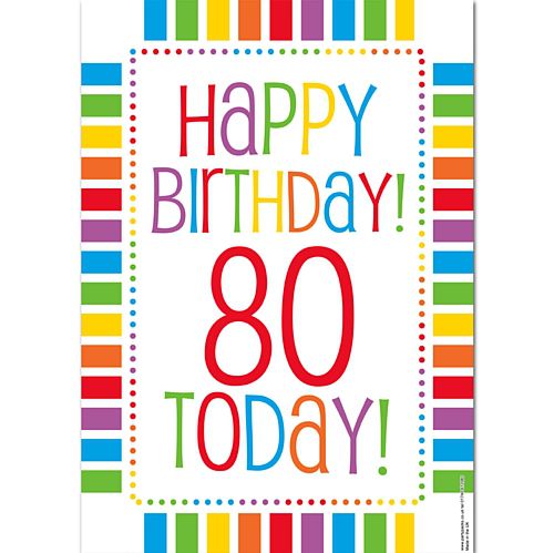 Rainbow Celebration Happy Birthday 80 Today Poster - A3
