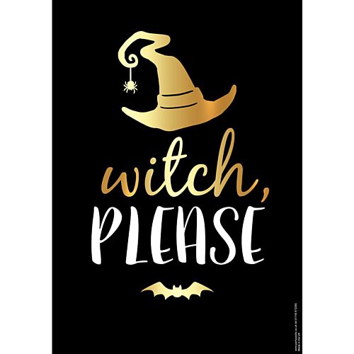 Witch Please Halloween Poster - A3