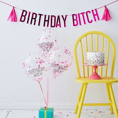 Birthday Bitch Balloons and Bunting Pack