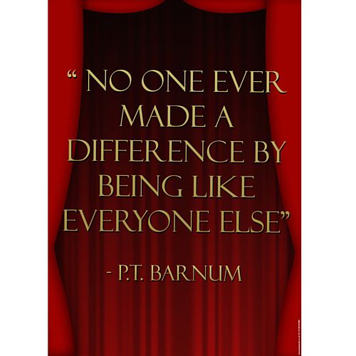 No One Ever Made a Difference Showman Poster - A3