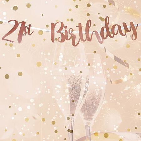 21st Birthday Rose Gold Letter Banner - 1m