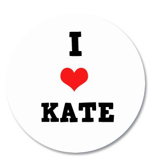 I Love Kate Badge 58mm - Pinned Back - Each