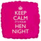 Keep Calm it's Your Hen Night Foil Balloon - 45.7cm