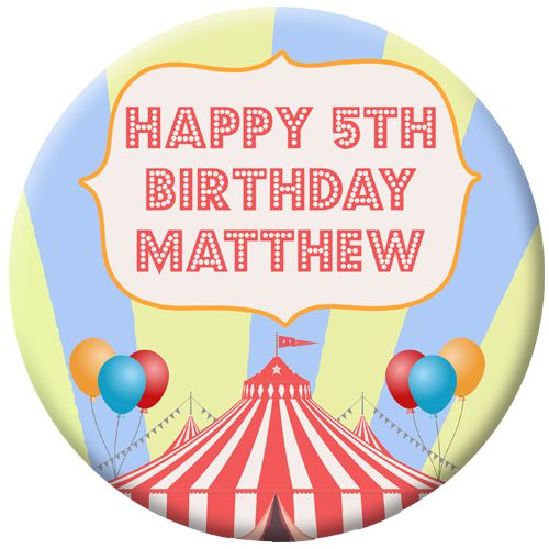 Personalised Badge 58mm- Circus