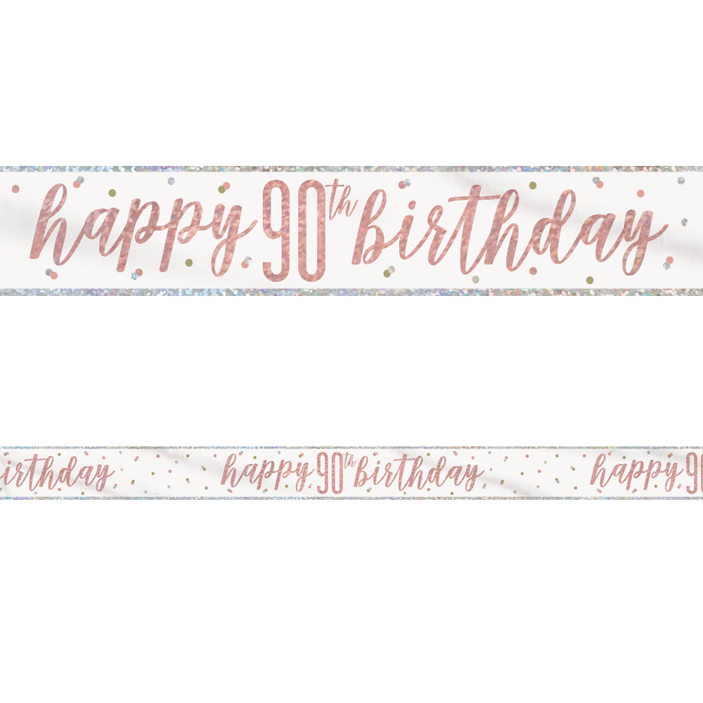 Birthday Glitz Rose Gold Happy 90th Birthday Foil Banner - 2.7m